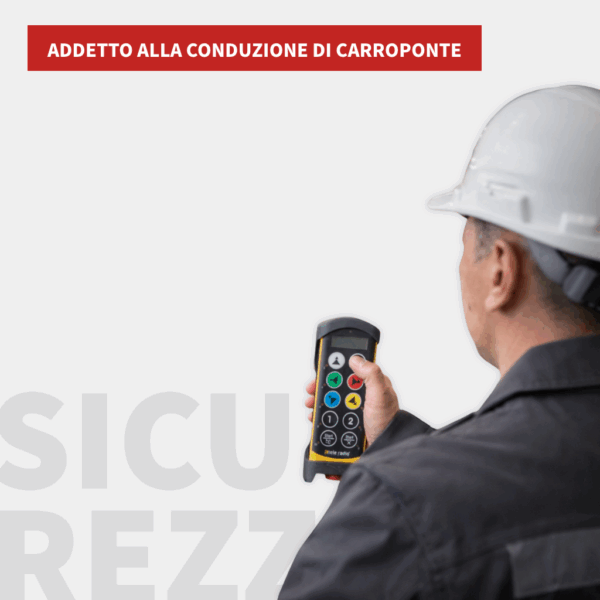 Addetto alla conduzione di carroponte (Nuovo Accordo Stato Regioni 2025)